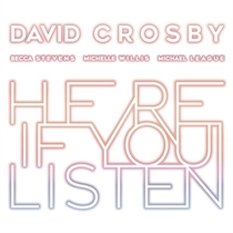 Crosby, David: Here If You Listen (Vinyl)