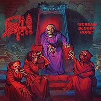 Death: Scream Bloody Gore Reissue (Vinyl)