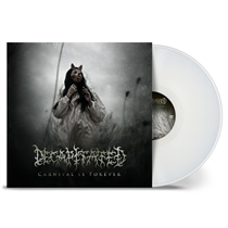 Decapitated - Carnival Is Forever (Vinyl)