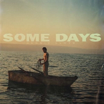 Lloyd, Dennis: Some Days (Vinyl)