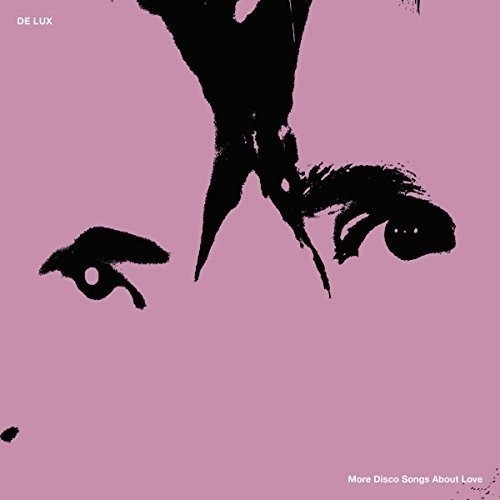 Delux: More Disco Songs About Love (Vinyl)