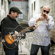 Salgado, Curtis & Alan Hager: Rough Cut (CD)