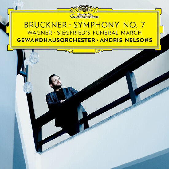 Gewandhausorchester Leipzig, Andris Nelson: Bruckner -  Sumphony No. 7 / Wagner - Trauermarsch & Siegfrieds Tod (CD)