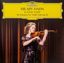 Hilary Hahn - Eugène Ysaÿe: Complete Violin Sonatas (Vinyl)