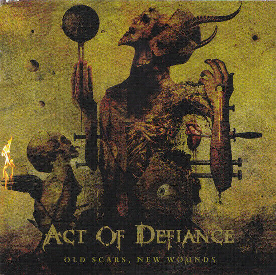 ACT OF DEFIANCE: Old Scaes, New Wounds (CD)