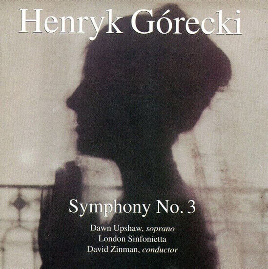 Dawn Upshaw, London Sinfoniett - G recki: Symphony No. 3 - CD