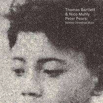 Thomas Bartlett & Nico Muhly - Peter Pears: Balinese Ceremoni - CD