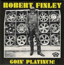 Finley, Robert: Goin' Platinum! (CD)
