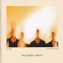 Matchbox Twenty - Where The Light Goes - CD