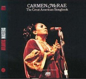 Carmen McRae - The Great American Songbook - CD