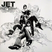 Jet: Get Born (Vinyl)