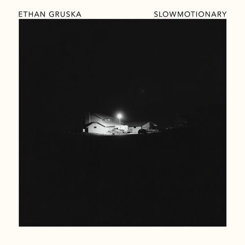 Ethan Gruska - Slowmotionary - CD