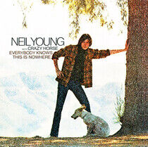 Neil Young with Crazy Horse - Everybody Knows This Is Nowher - CD