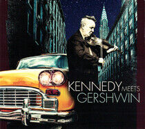 Kennedy, Nigel: Kennedy Meets Gershwin (CD)
