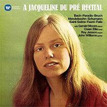 Jacqueline du Pr  - A Jacqueline du Pr  Recital - CD