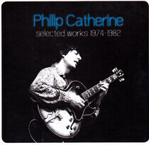 Catherine, Philip: Selected Works 1974-1982 (5xCD)