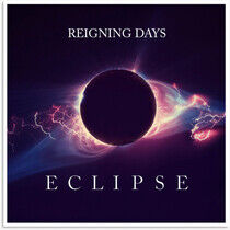 Reigning Days: Eclipse (Vinyl) 