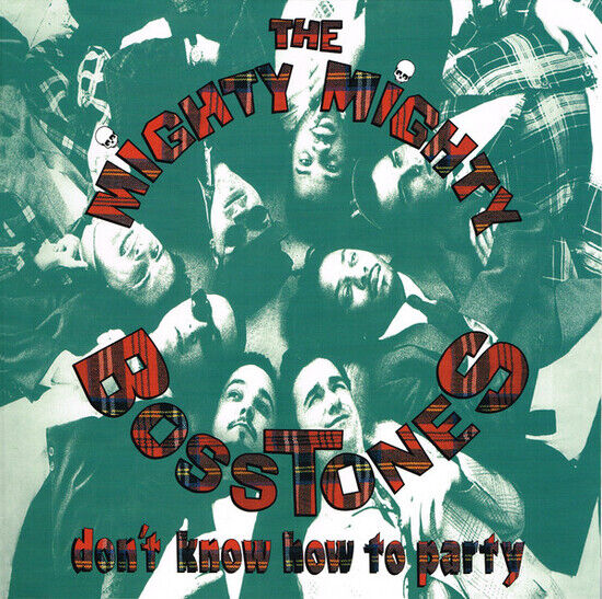 MIGHTY MIGHTY BOSSTONES - DON\'T KNOW HOW TO.. -HQ- - LP