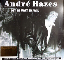 HAZES, ANDRE - DIT IS WAT IK WIL -CLRD- - LP