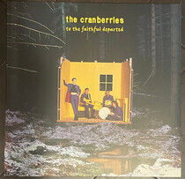 THE CRANBERRIES - TO THE FAITHFUL DEPARTED (Vinyl)