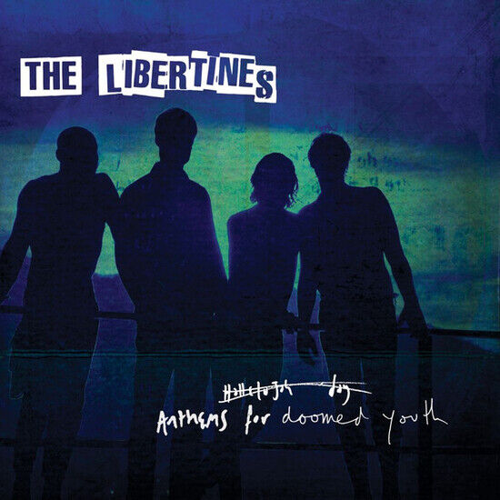 THE LIBERTINES - ANTHEMS FOR DOOMED YOUTH (Vinyl)