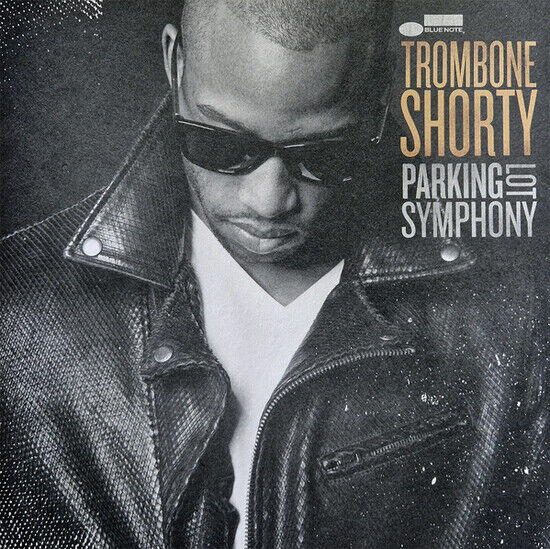 Trombone Shorty: Parking Lot Symphony (Vinyl)