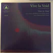Vive la Void: Vive la Void Ltd. (Vinyl)