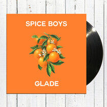 Spice Boys: Glade (Vinyl)