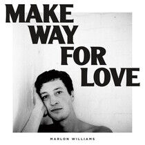 Williams, Marlon: Make Way For Love (Vinyl)