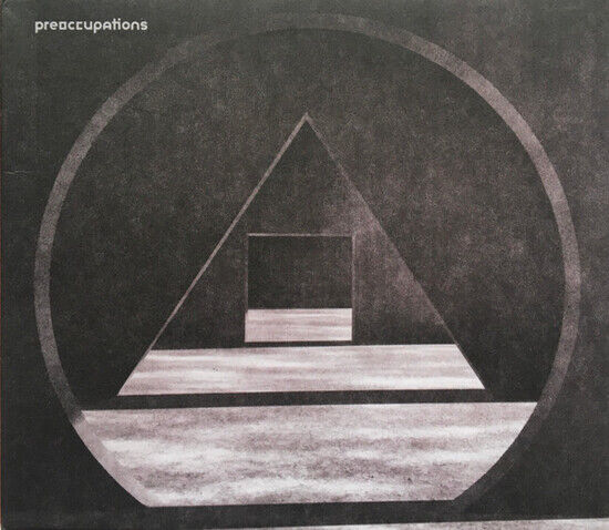 Preoccupations: New Material (CD)