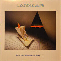Landscape - From The Tea Rooms of Mars...To The