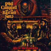 Phil Campbell and the Bastard - We're the Bastards - CD