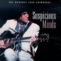 Presley Elvis: Suspicious Minds