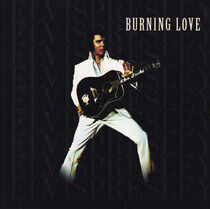 Presley Elvis: Burning Love