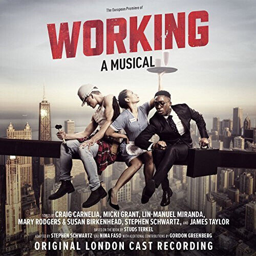 Working: A Musical (Original L - Working: A Musical (Original L - CD