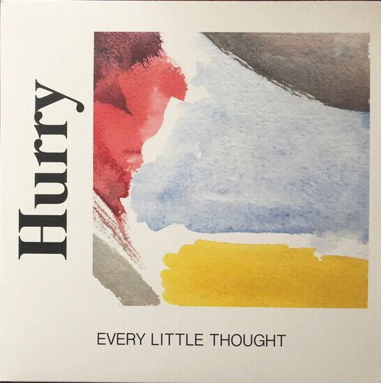 Hurry - Every Little Thought (Vinyl) - LP VINYL
