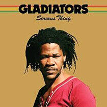 Gladiators: Serious Thing (CD)