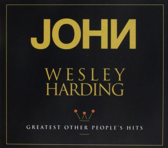 Harding, John Wesley: Greatest Other People\'s Hits (CD)
