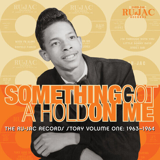 Ru-Jac Records Story, The: Something Got A Hold On Me (CD)