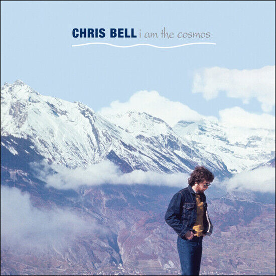 Bell, Chris: I Am The Cosmos (2xCD)