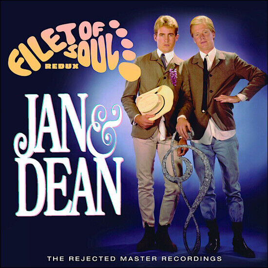 Jan & Dean: Filet Of Soul Redux: The Rejected Master Recordings (CD)