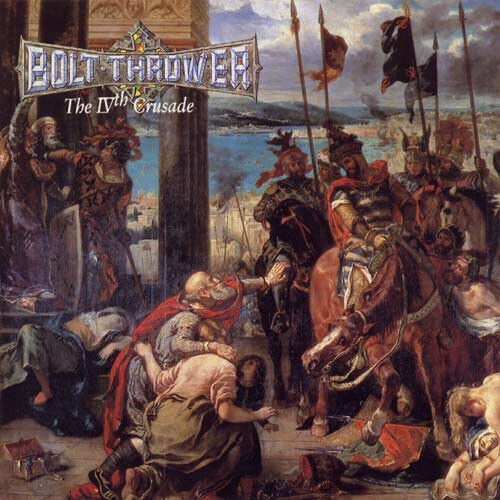 Bolt Thrower:  The IVth Crusade (Vinyl)