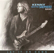 Shepherd, Kenny Wayne: Lay It On Down (Vinyl)