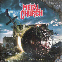 Metal Church - From the Vault (Vinyl)