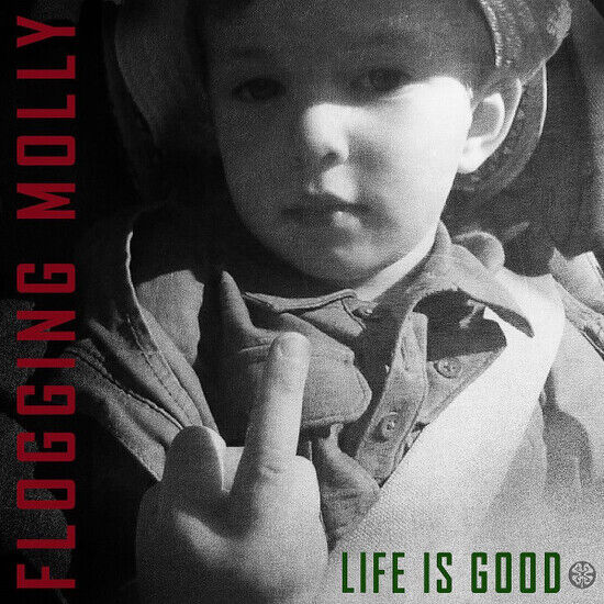 Flogging Molly: Life Is Good (Vinyl)