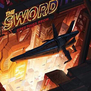The Sword: Greetings From... (2xVinyl)