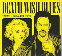 Samantha Fish, Jesse Dayton - Death Wish Blues