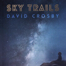 David Crosby - Sky Trails (2-LP) - LP VINYL