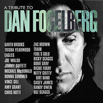 A Tribute To Dan Fogelberg - A Tribute To Dan Fogelberg - CD