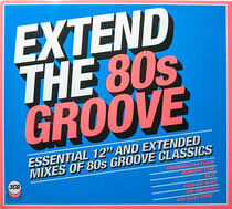 Various Artists - Extend the 80s - Groove - CD